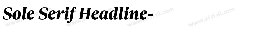 Sole Serif Headline字体转换